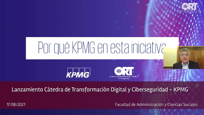 Lanzamiento de la Cátedra de Transformación Digital y Ciberseguridad KPMG